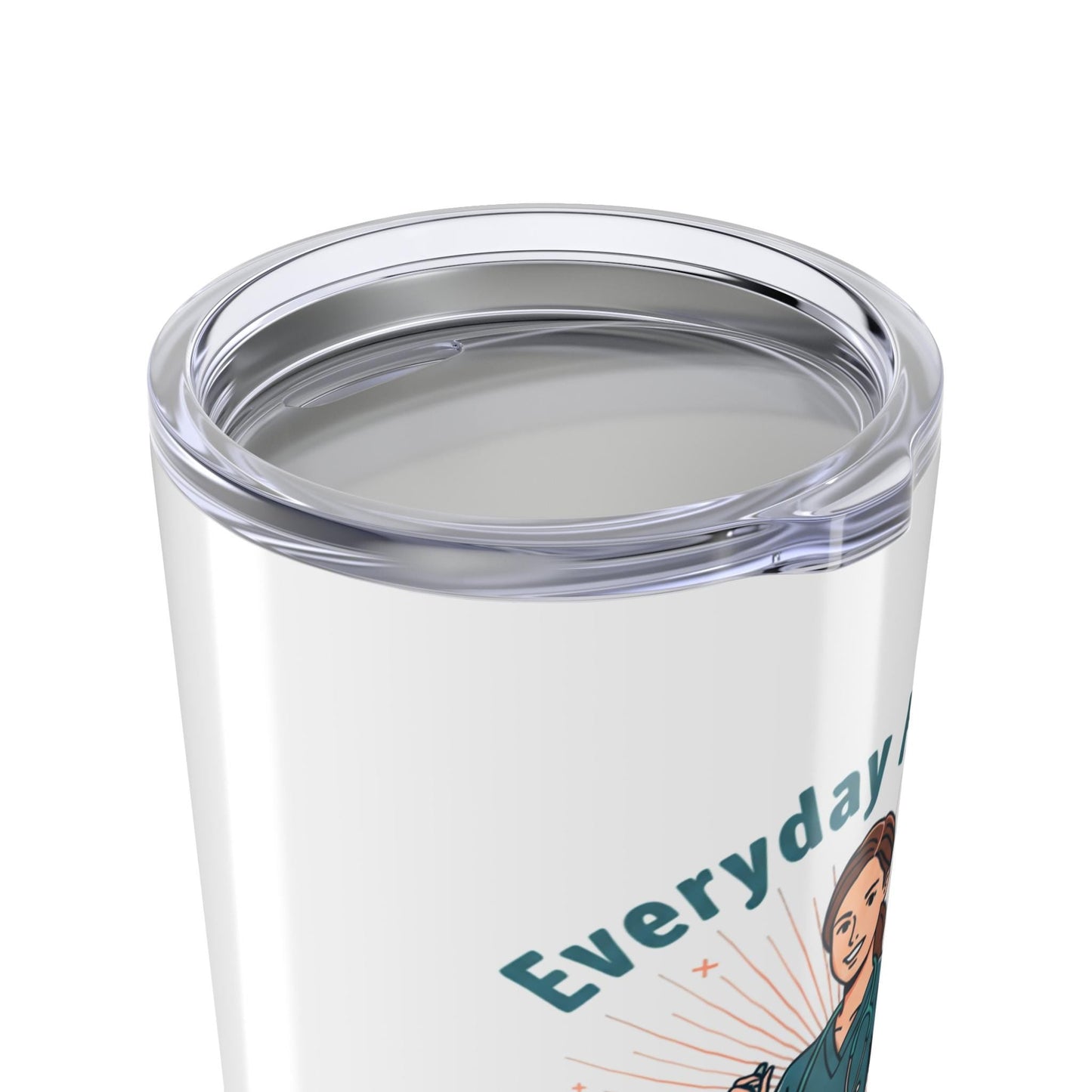 Everyday Heroes Nurse Tumbler 20oz | Loki's Shop Too