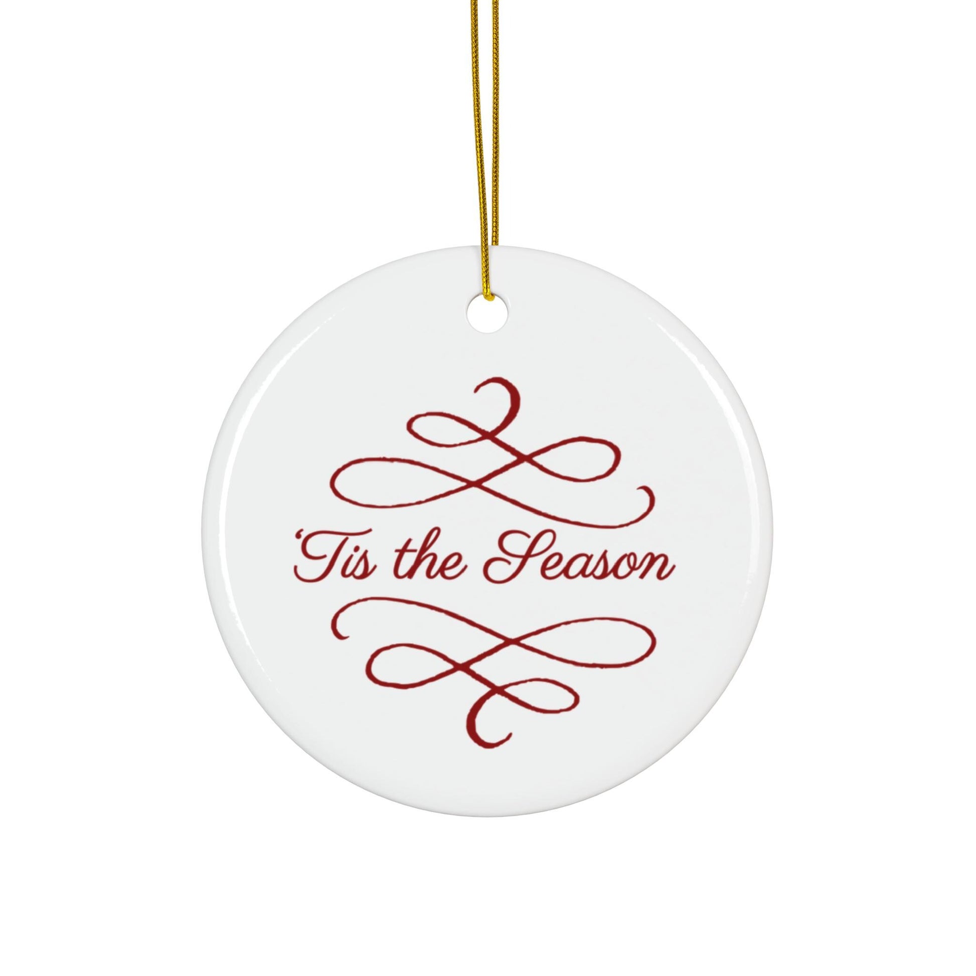 Christmas Tis the Season Ornament Ceramic Holiday Decor Personalized Keepsake Festive Tree Decoration | Loki's Shop Too