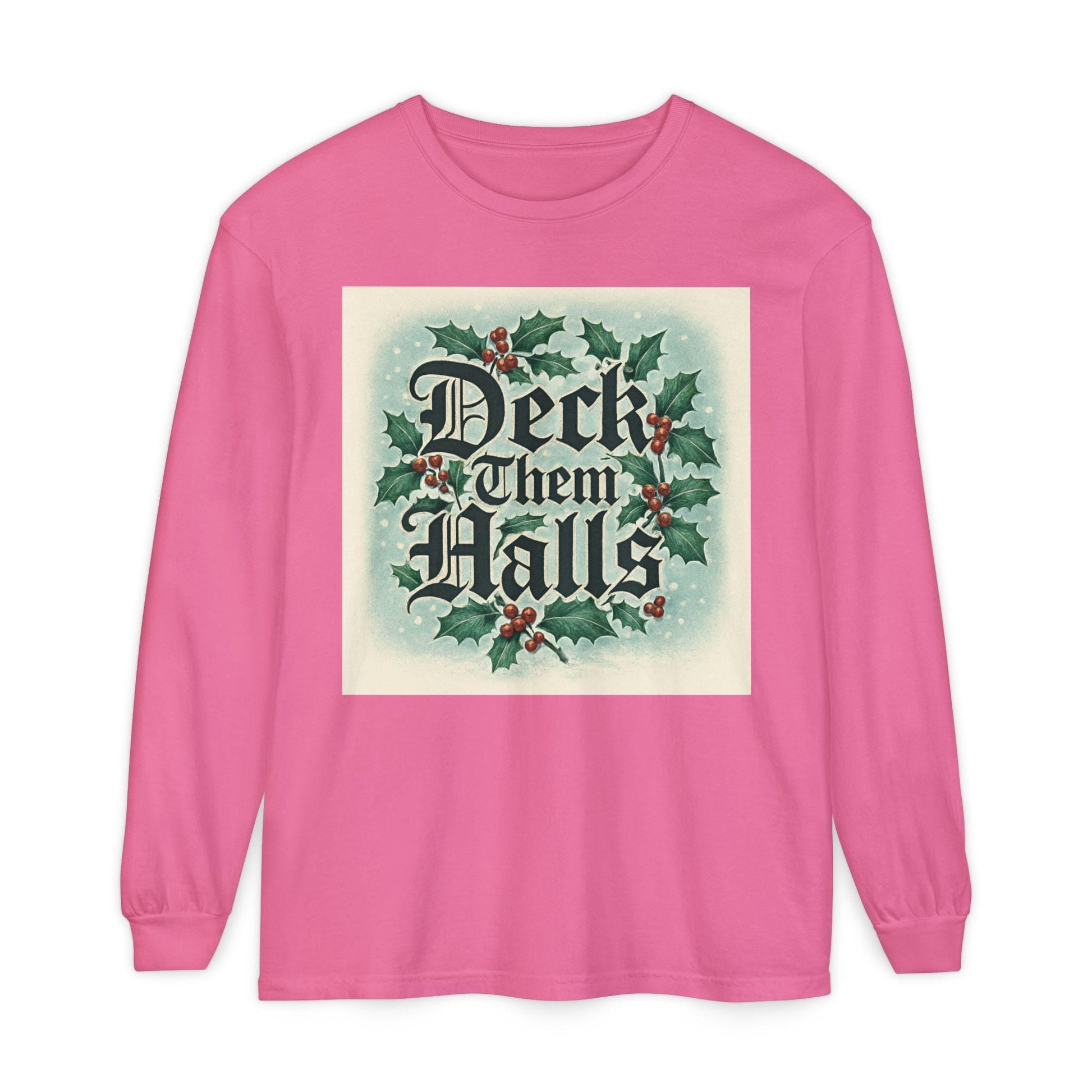 Deck Them Halls Holiday Long Sleeve T-Shirt Festive Winter Tee | Loki's Shop Too