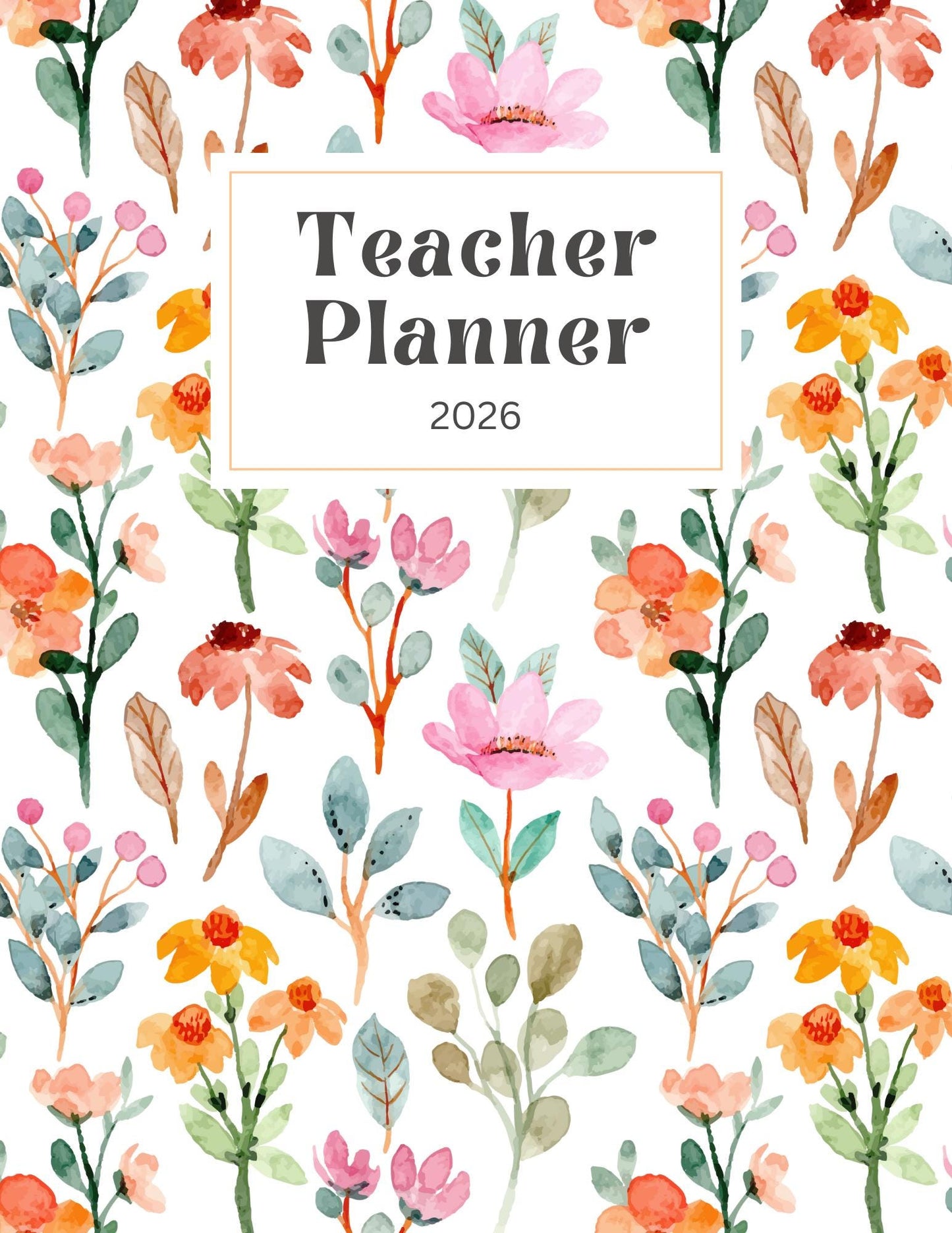 2026 Teacher Planner – Floral Watercolor Pattern Style | Printable Digital Download | Loki's Shop Too