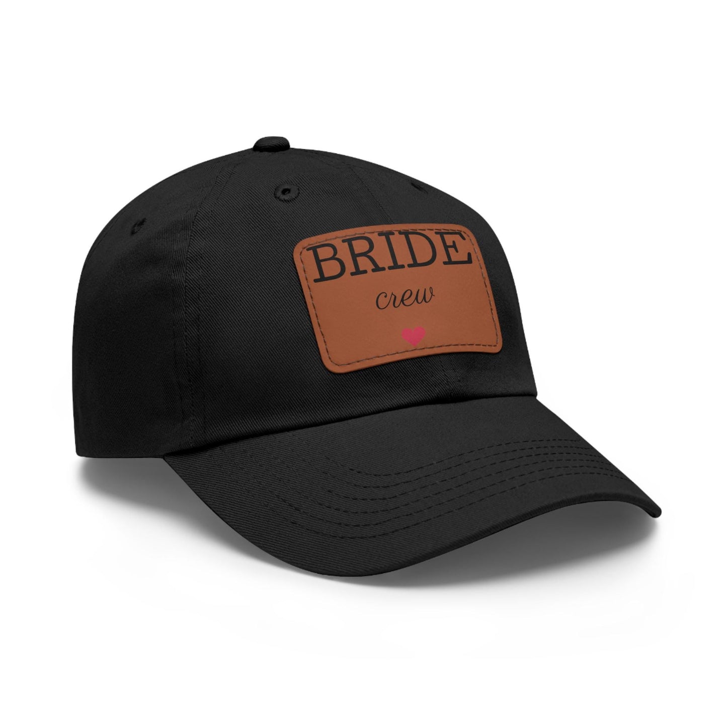 Bride Crew Leather Patch Dad Hat, Bachelorette Party Cap