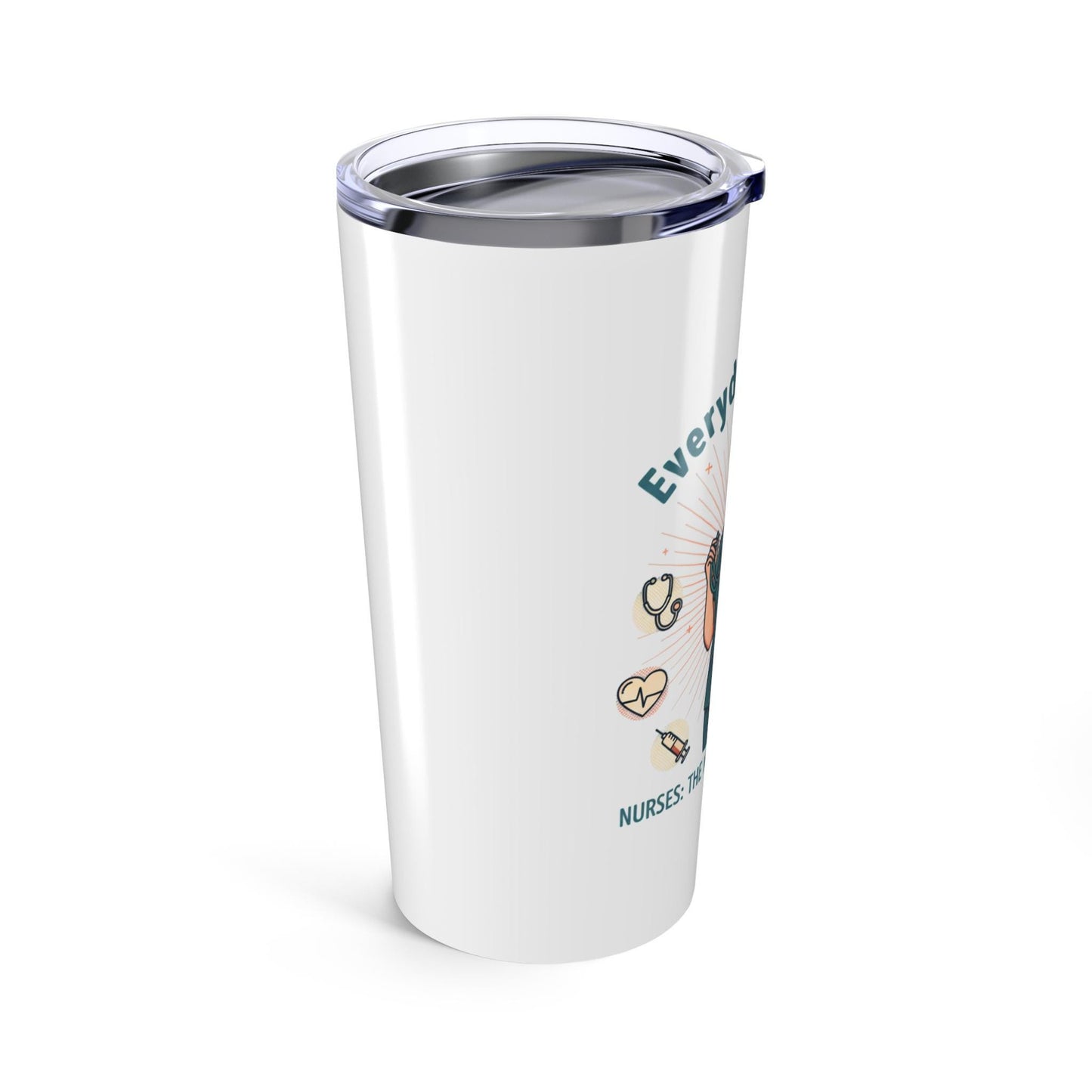 Everyday Heroes Nurse Tumbler 20oz | Loki's Shop Too