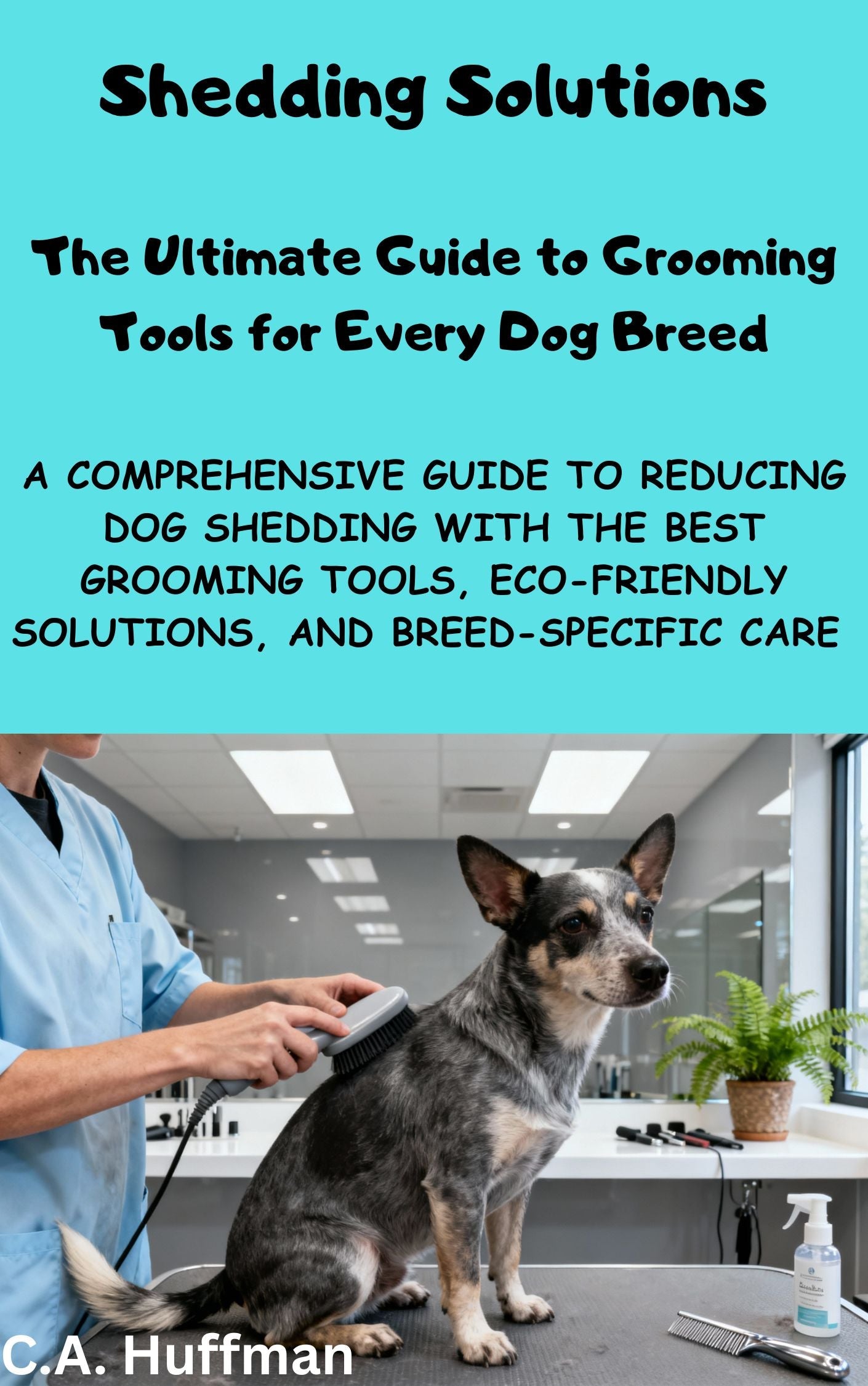 Shedding Solutions The Comprehensive Guide to Reducing Dog Shedding with the Best Grooming Tools Eco-Friendly Solutions and Breed-Specific Care | Loki's Shop Too