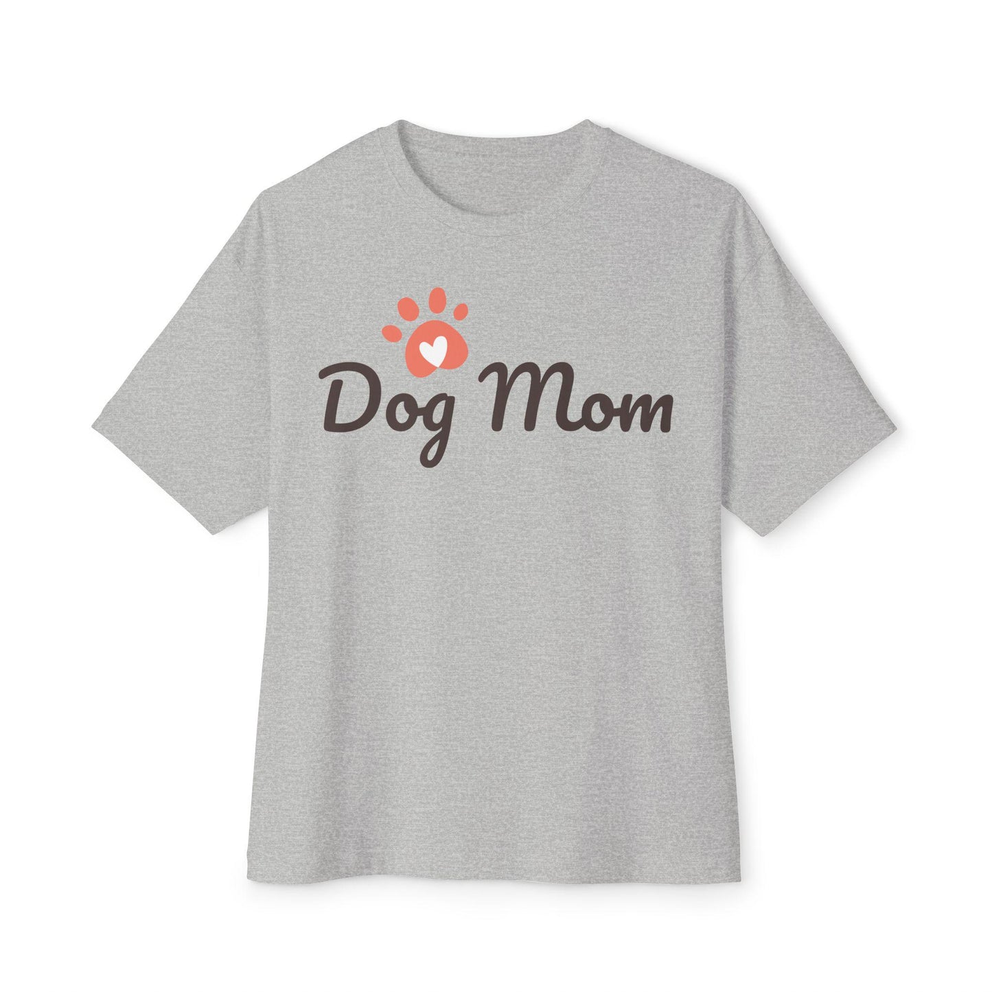 Dog Mom Oversized Tee, Perfect Gift for Pet Lovers, Casual Everyday Wear, Dog Owner Shirt, Dog Theme Tee