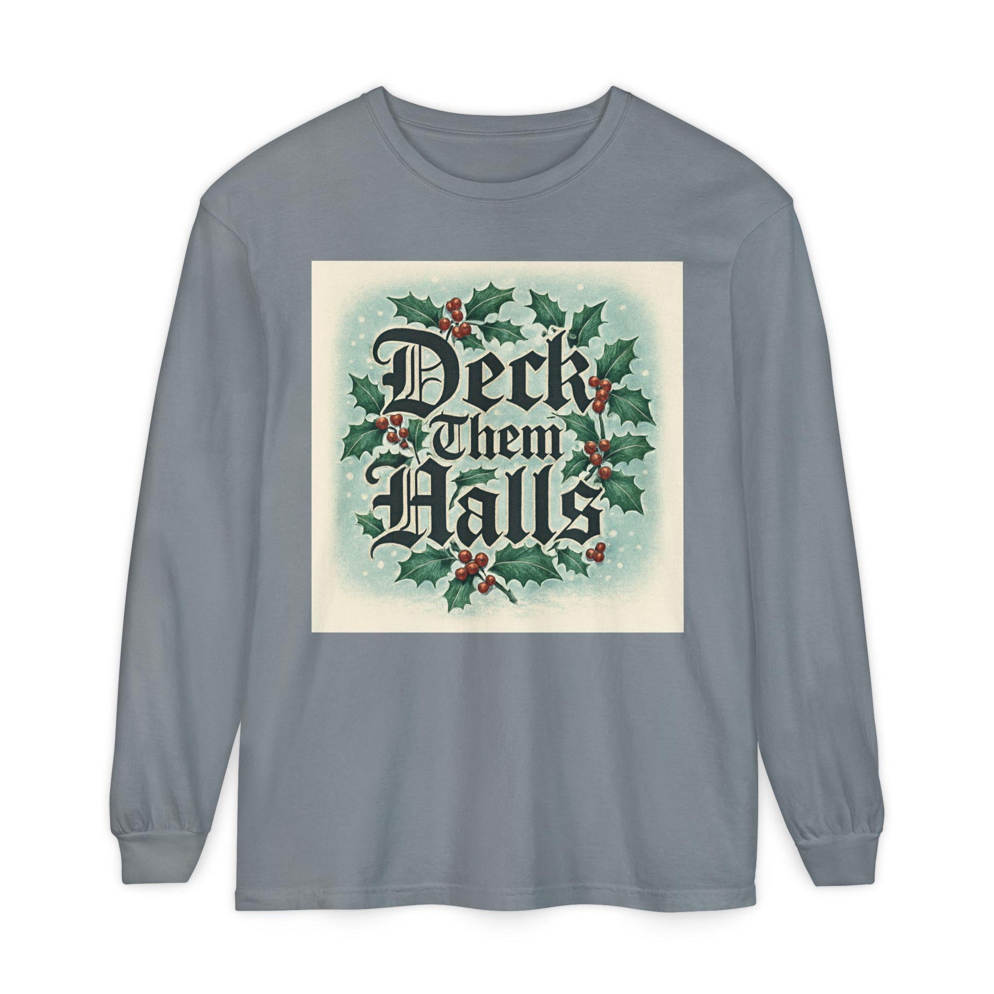 Deck Them Halls Holiday Long Sleeve T-Shirt Festive Winter Tee | Loki's Shop Too